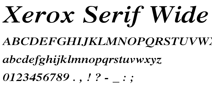 Xerox Serif Wide Bold Italic police